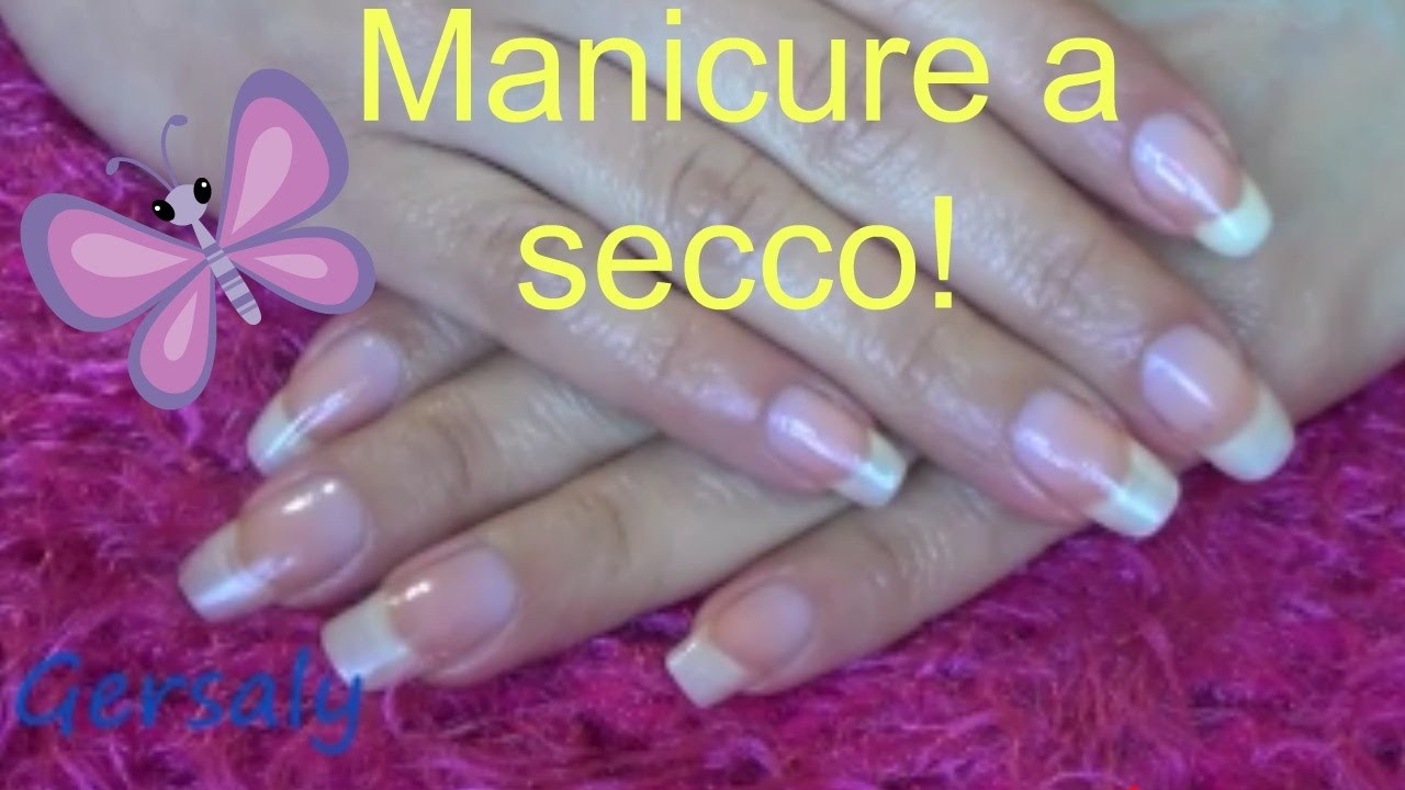 Manicure a Secco by Gersaly