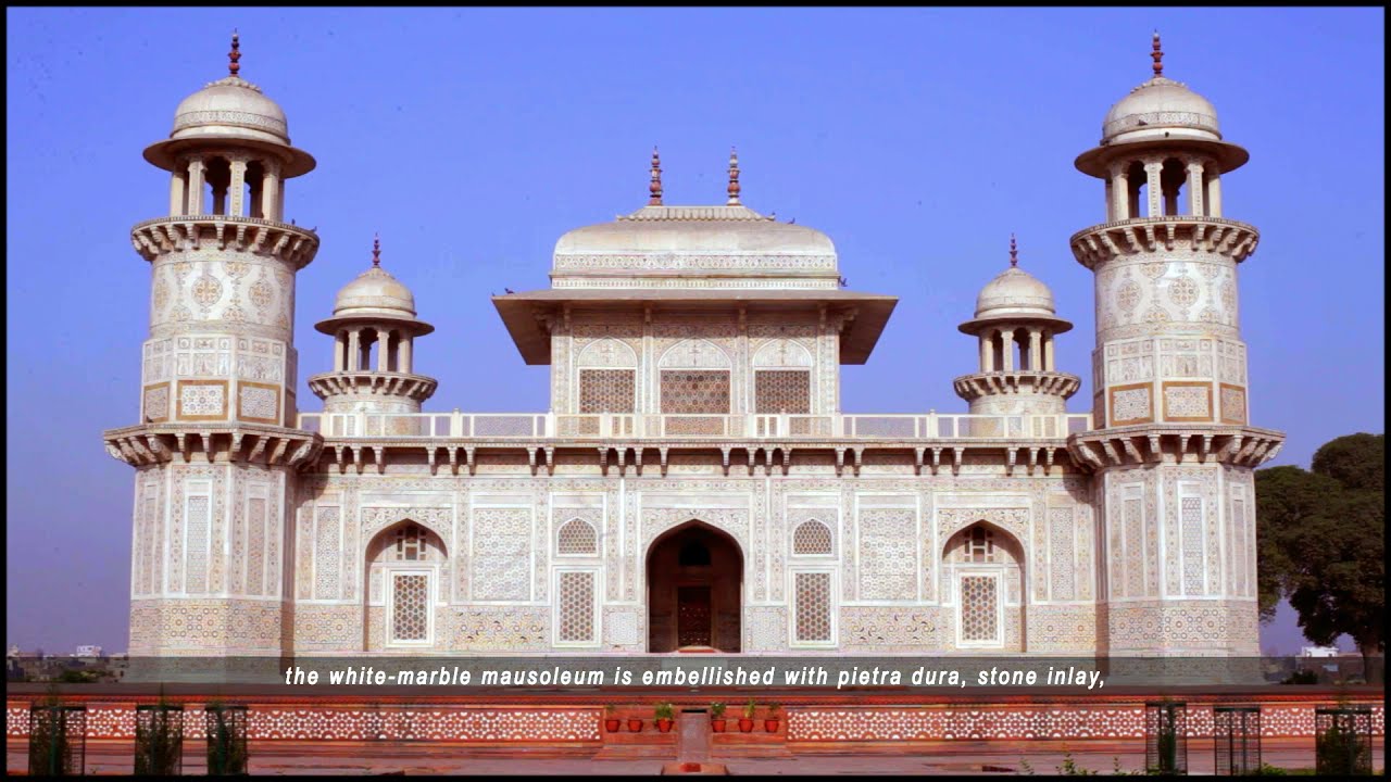 The Tomb of I&rsquo;timad-ud-Daulah: A Daughter's Tribute
