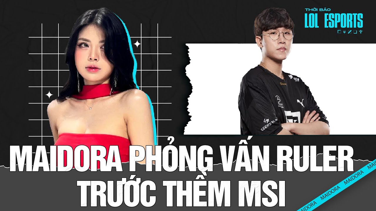 #MAIDORA PHỎNG VẤN RULER - JDG TRƯỚC THỀM MSI 2024 @JDGESPORTS