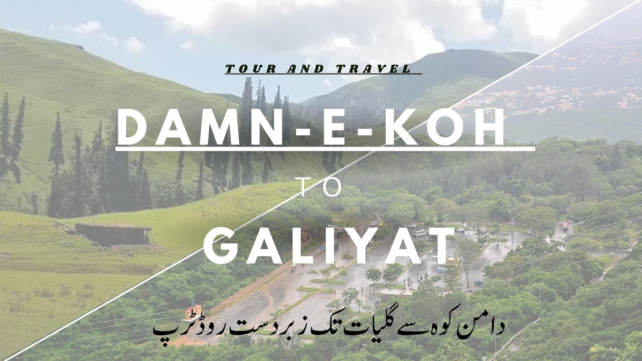 Daman-e-koh To Galiyat Development Authority Tour & Travel by Danishkada