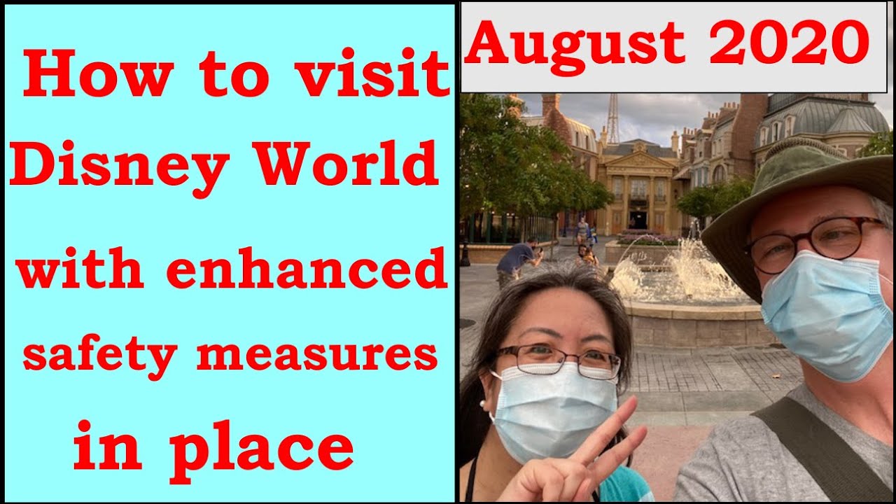How to visit a Walt Disney World park with enhanced safety measures and what are the crowd levels