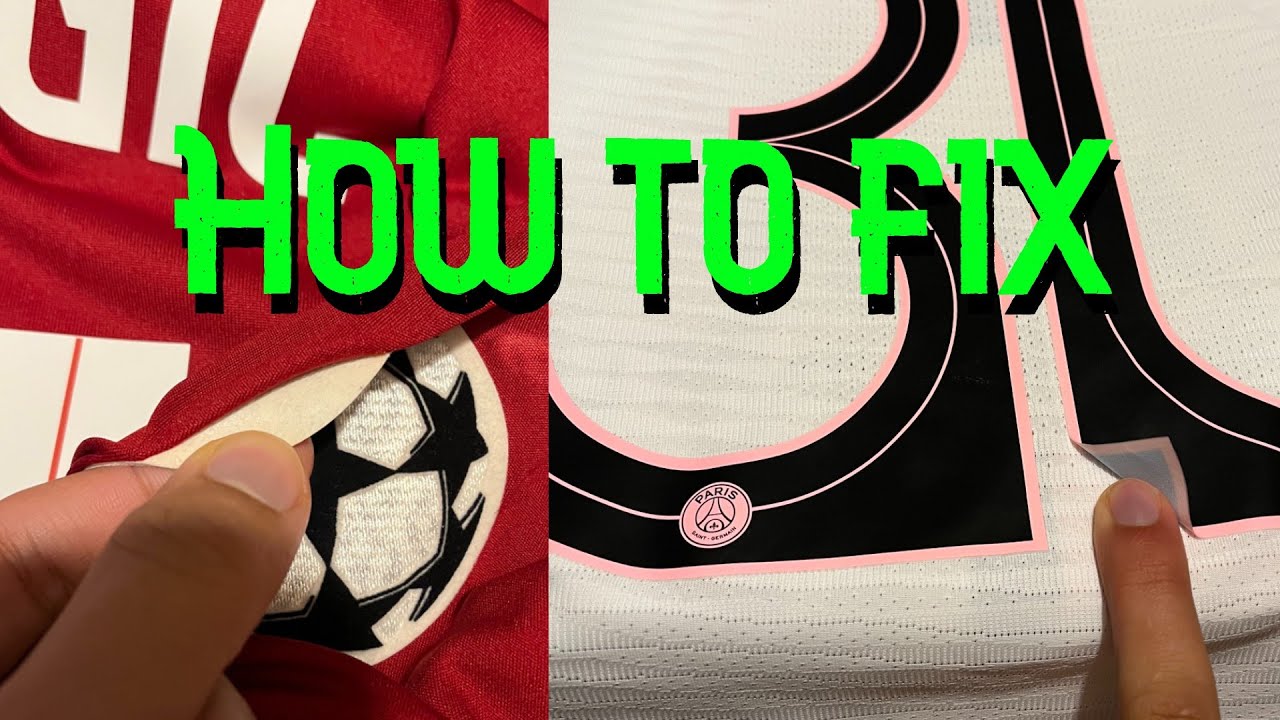 How to fix damaged patches or name sets peeling off your football shirt