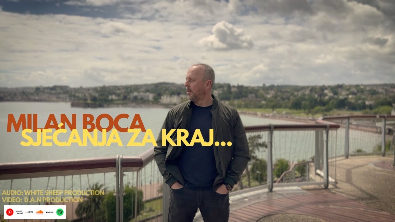MILAN BOCA - Sjecanja za kraj NOVO