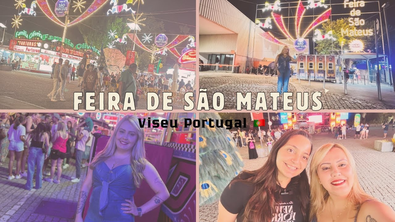FEIRA DE SÃO MATEUS VISEU PORTUGAL 🇵🇹 