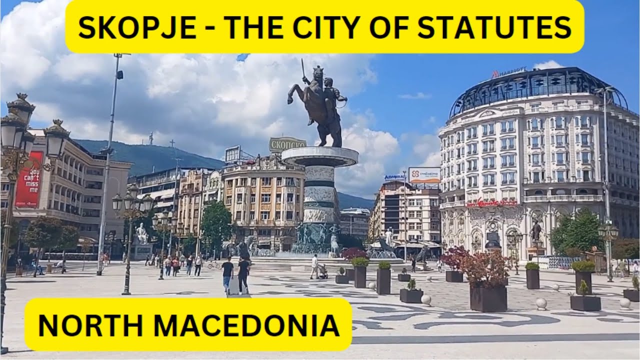 SKOPJE - THE CITY OF STATUTES |  NORTH MACEDONIA - 1 | BINU