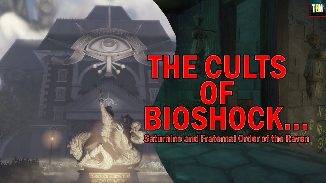 Bioshock Untold Stories | The Cults of Bioshock, The Saturnine & Fraternal Order of the Raven!