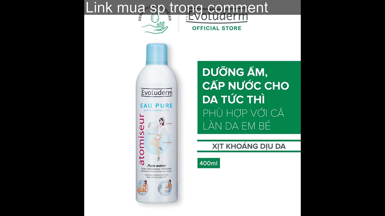 155000đ: [Bạn mới nhập COSHBM -50% đơn 0Đ] Xịt kho&aacute;ng Evoluderm Atomiseur Eau Pure 400ml