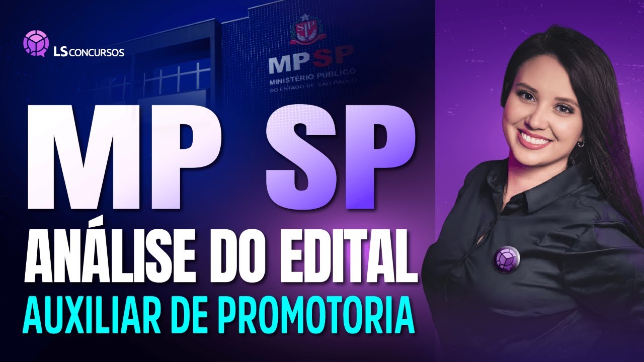 Não dá para perder esse:  MPSP Auxiliar de Promotoria I - Administrativo