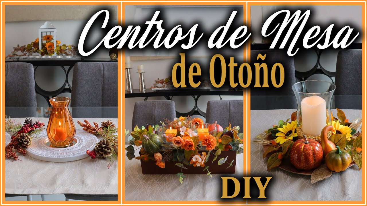 Cómo Hacer CENTROS DE MESA DE TEMPORADA | OTOÑO | MANUALIDADES | DIY | RECICLA | 3 IDEAS