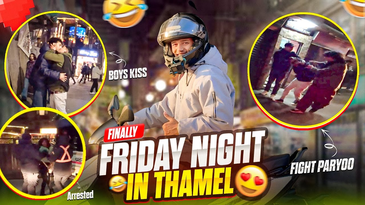 THAMEL ko bato ma k k dekhine k k🤣||Wildest Nightlife in Thamel street🥵