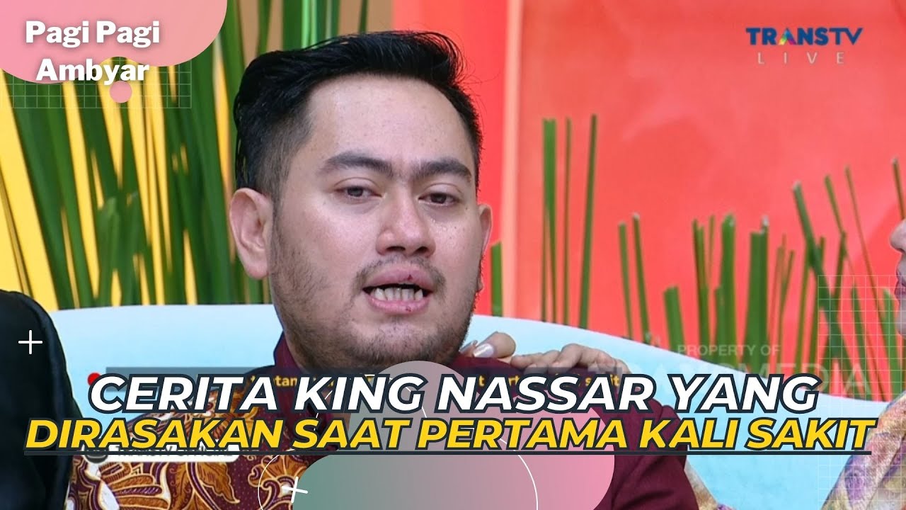 Akhirnya KING NASSAR Bisa Hadir Setelah Sembuh Dari Sakit | PAGI PAGI AMBYAR (2/5/23) P1