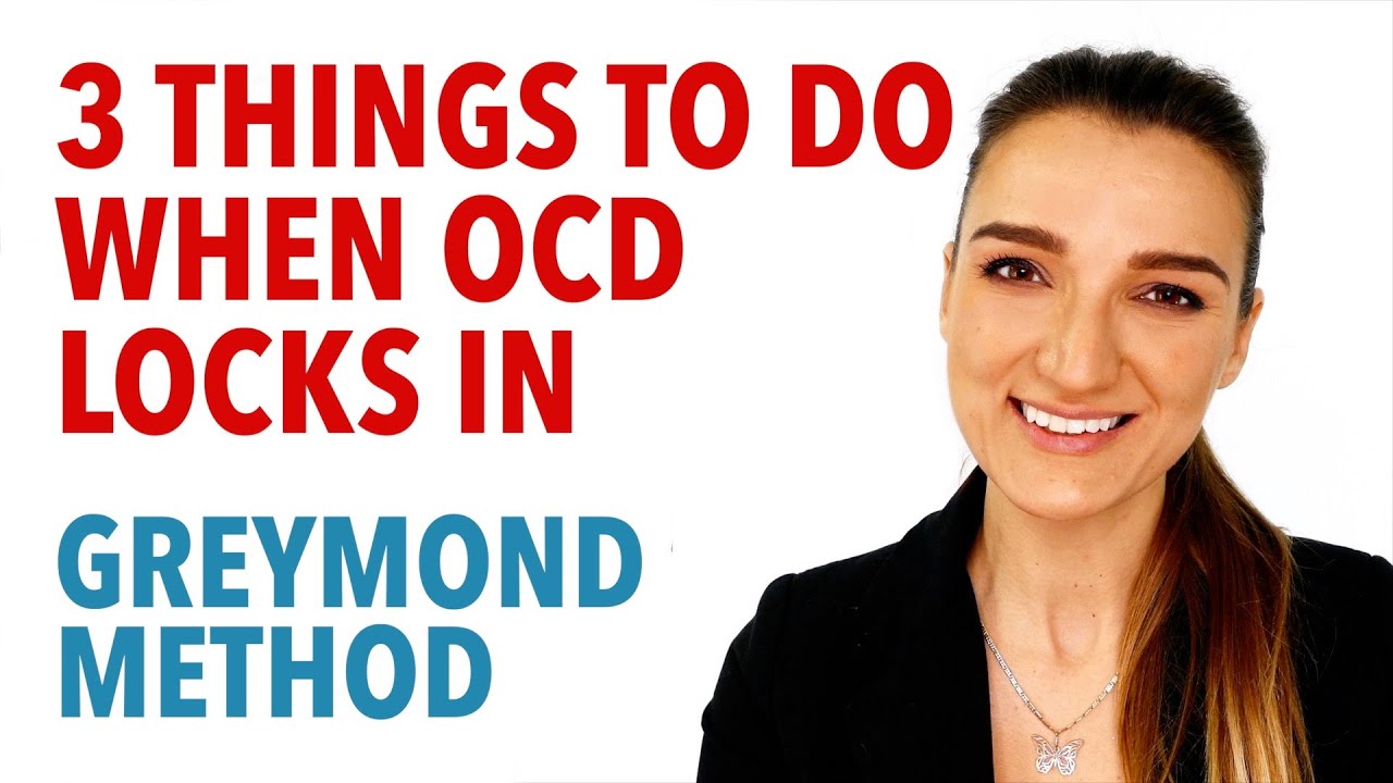 3 Things To DO When OCD Locks In