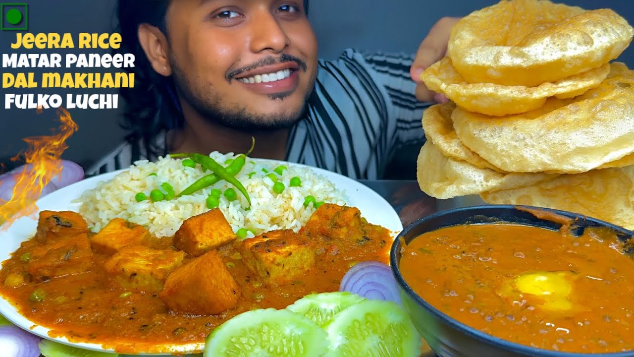 EATING PURI/LUCHI WITH DAL MAKHANI & MATAR PANEER WITH JEERA RICE🥵|SPICY EATING SHOW|