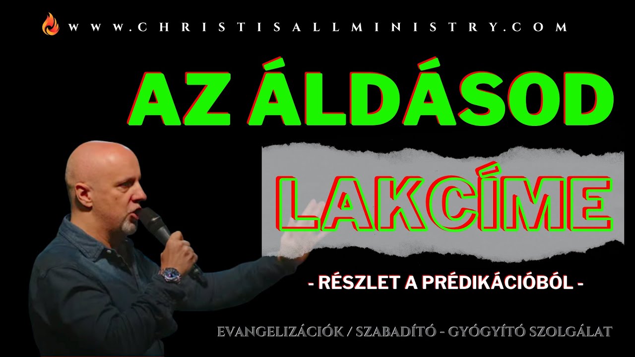 AZ ÁLDÁSOD LAKCÍME - Somogyi Attila