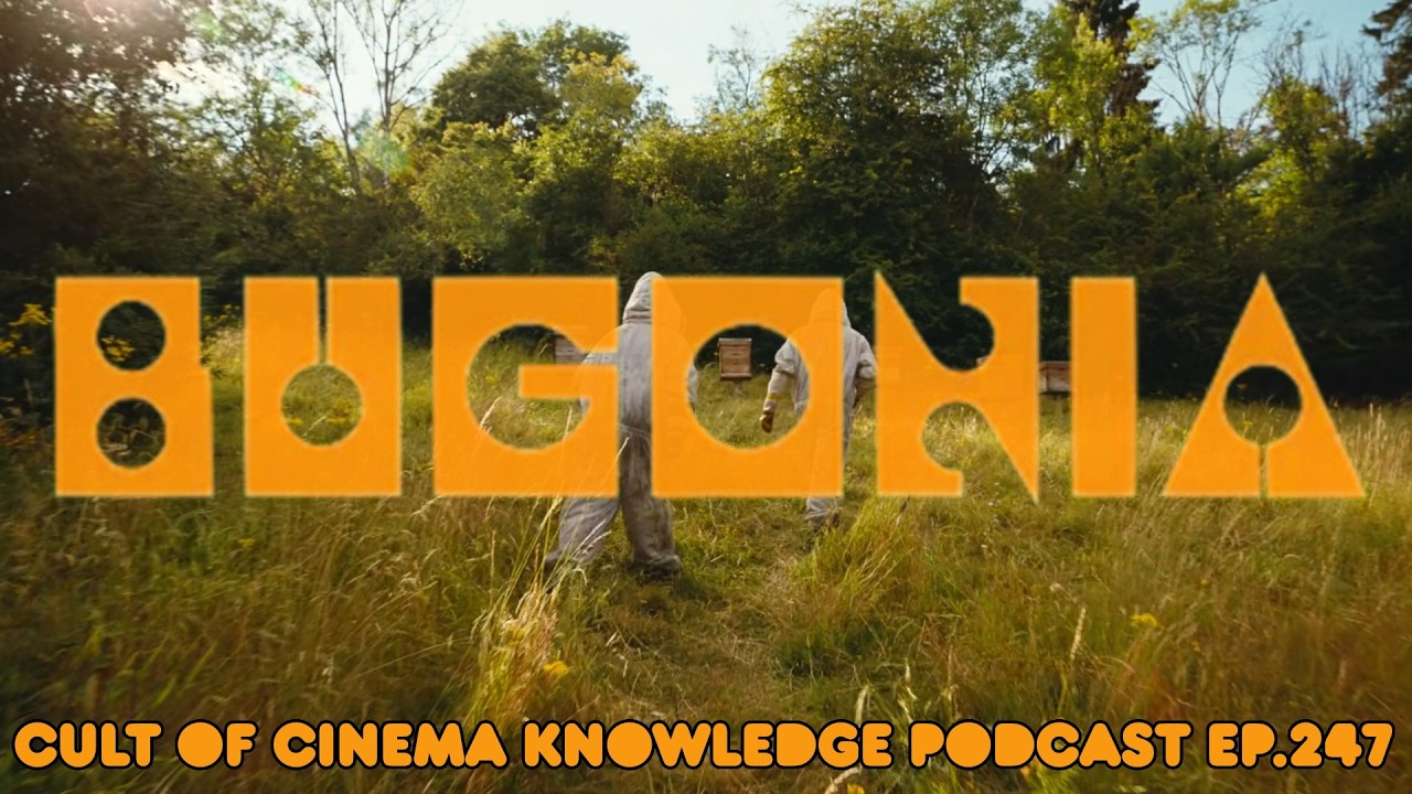 Ep.247 - Bugonia