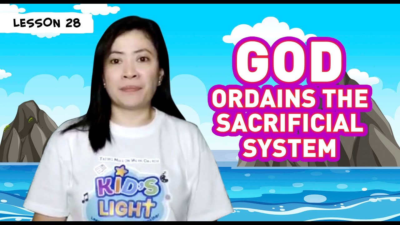 Lesson 28: God Ordains the Sacrificial System | TMW Kids' LIGHT