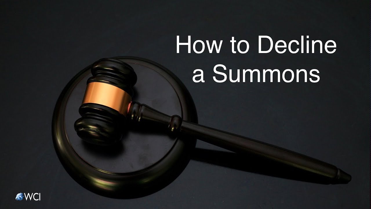 Decline a Court Summons