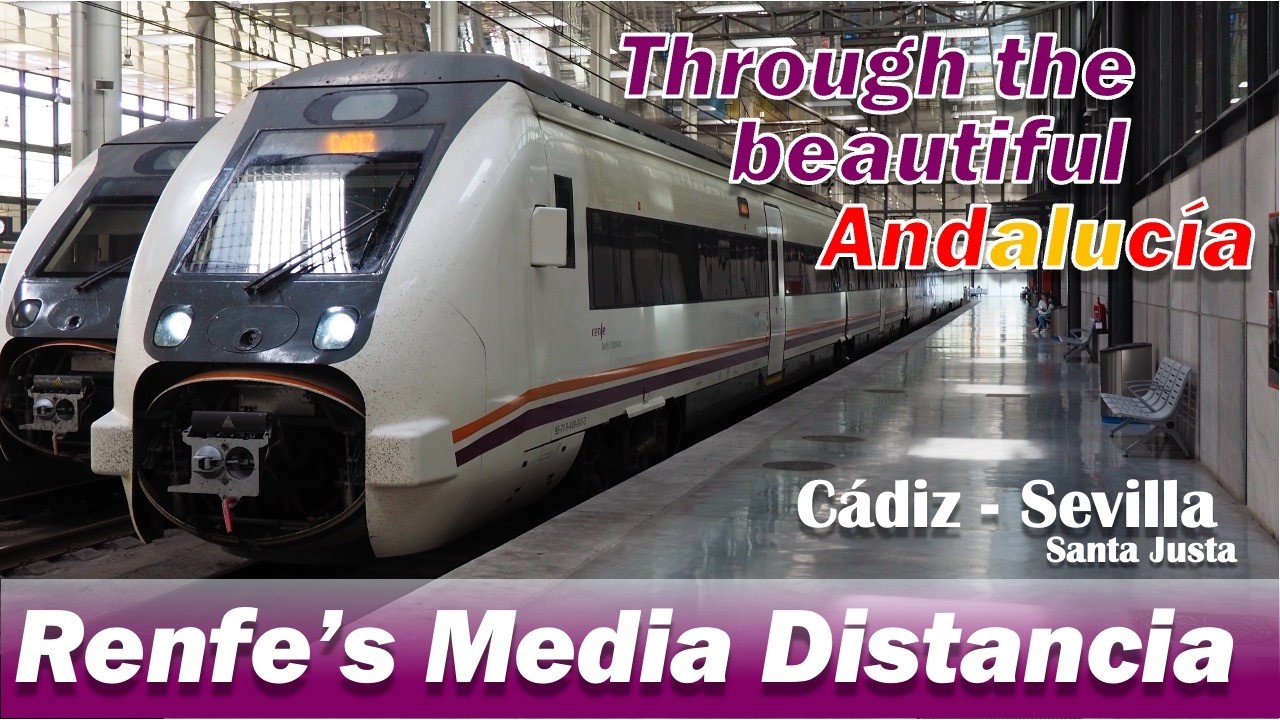 🇪🇸Renfe Media Distancia, Cádiz a Sevilla-Santa Justa - El Viaje de Tren en España