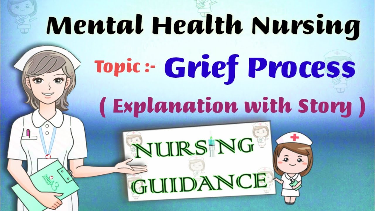 Grief process || Mental Health Nursing || GNM/bsc  nursing | 2st & 3nd year nursing/#NursingGuidance