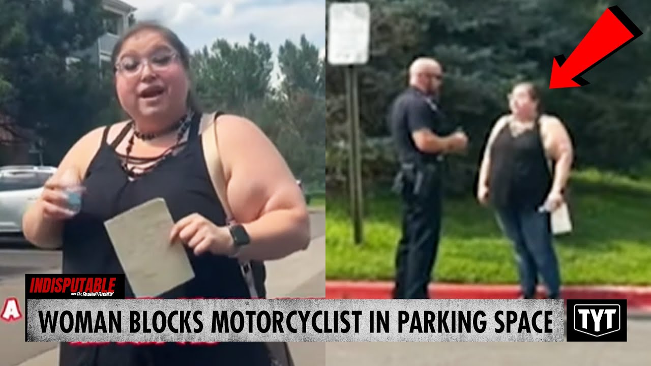 WATCH: Senseless Woman Blocks Motorcyclist In Parking Space