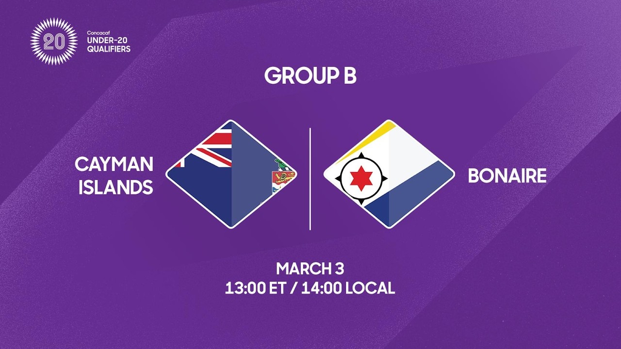 Cayman Islands vs Bonaire | 2026 Concacaf Under-20 Qualifiers