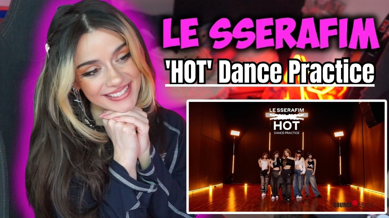 The Energy in This Performance Is Wild! | Le Sserafim 'HOT' Dance Practice Reaction