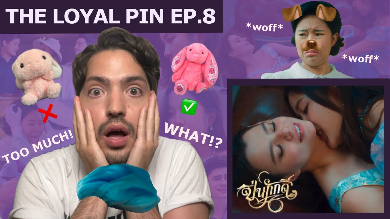 The Loyal Pin ปิ่นภักดิ์ EP.8 Reaction - THIS IS TOO MUCH!