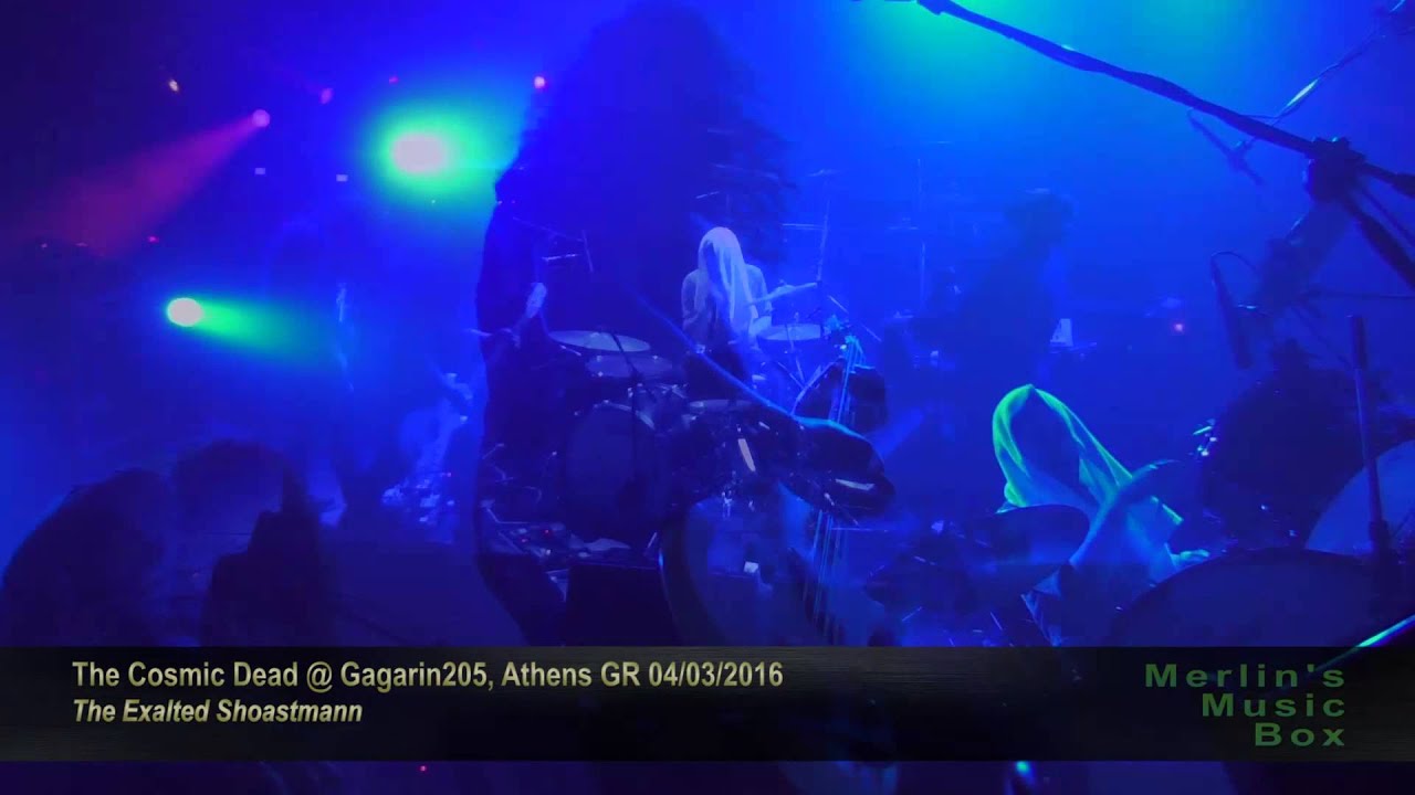The Cosmic Dead - The Exalted Shoastmann @Gagarin205, Athens 04/03/2016