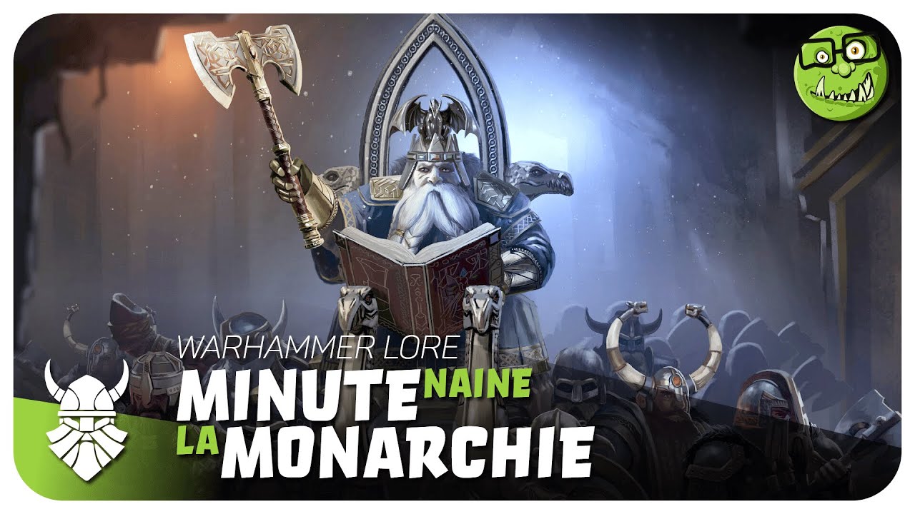 Lore Warhammer FR - La Monarchie Naine