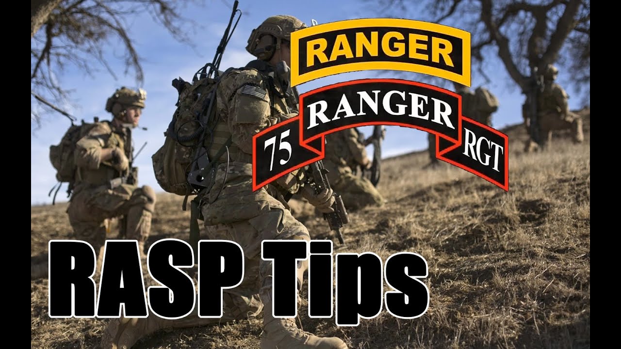 Quick Tips for RASP (Ranger Assessment and Selection Process)