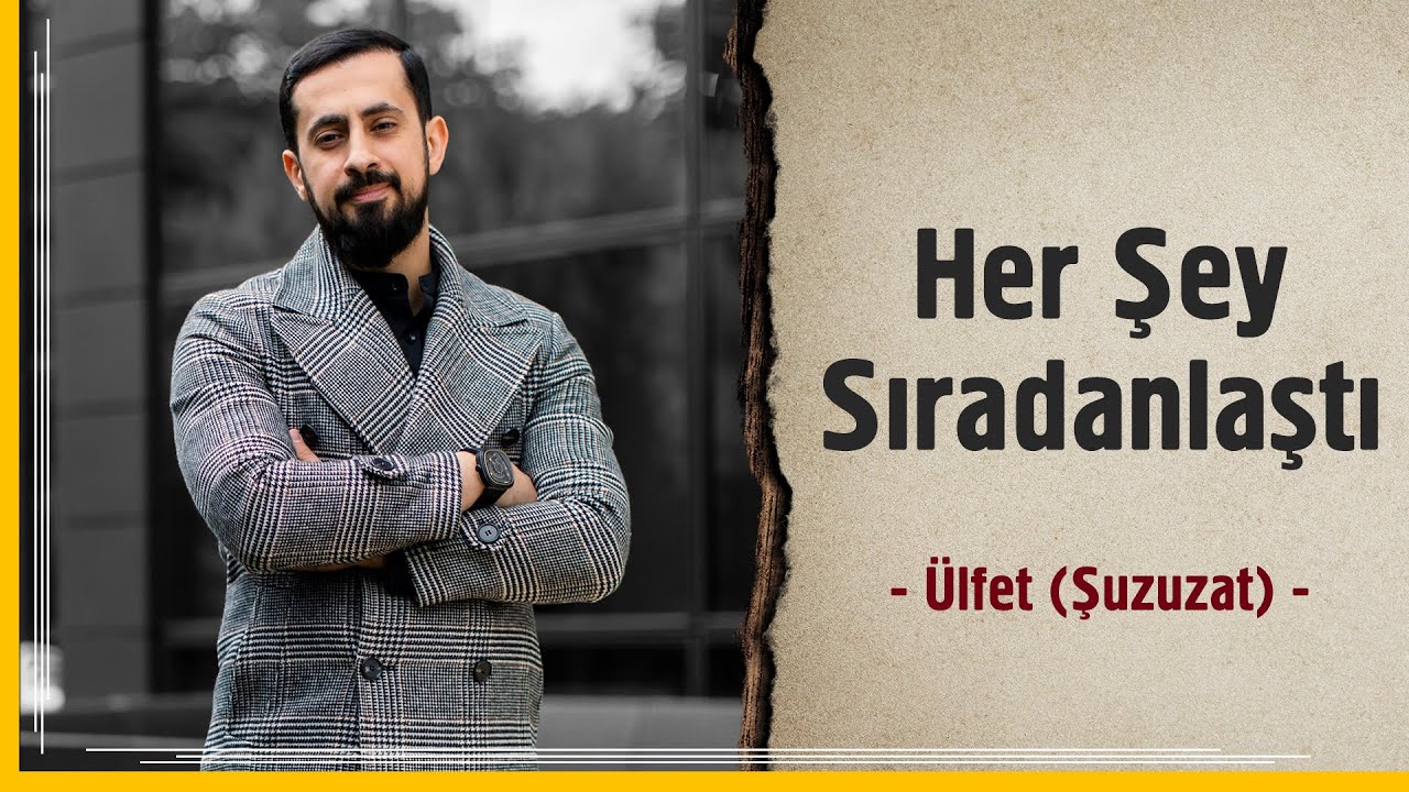 Her Şey Sıradanlaştı - Ülfet - Şuzuzat | Mehmet Yıldız @Hayalhanem