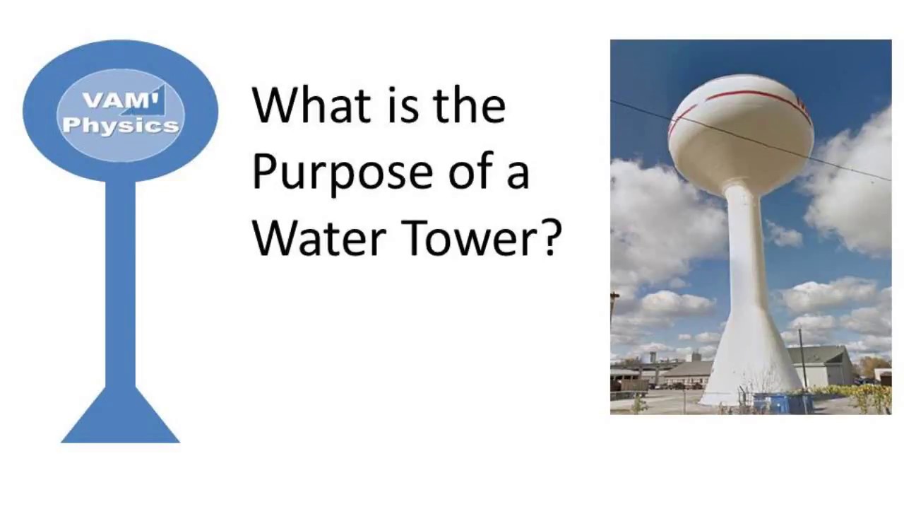 What is the Purpose of a Water Tower? (Hydrostatic Pressure Explained)