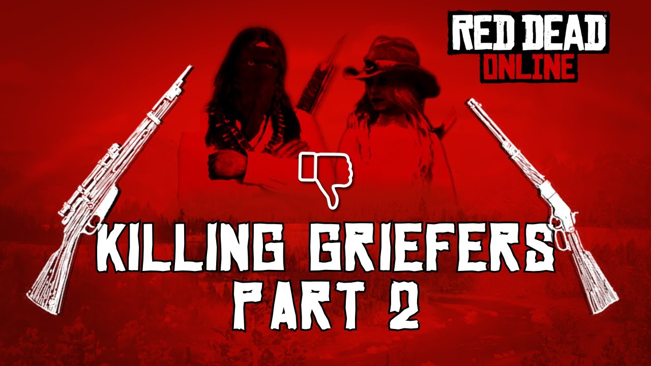 RDR 2 - Killing Griefers In Red Dead Online (Part 2)
