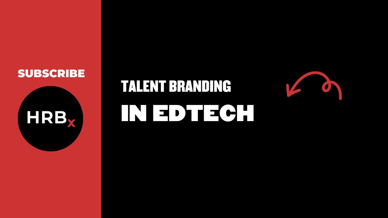 Our Insights on Talent Branding in EdTech