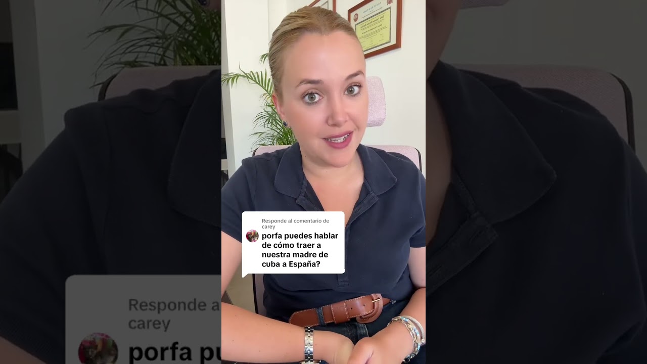Como traer a tu madre de Cuba a España?