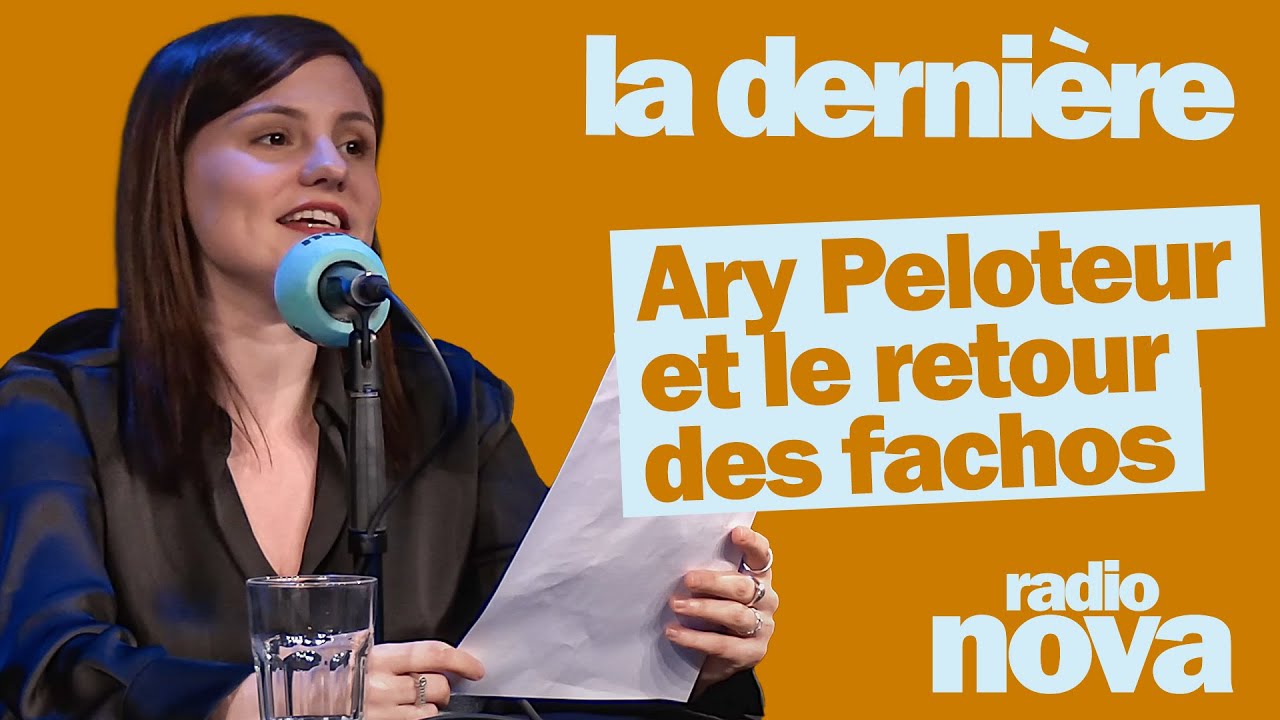 Ary Peloteur et le retour des fachos - La chronique de Florence Mendez dans 