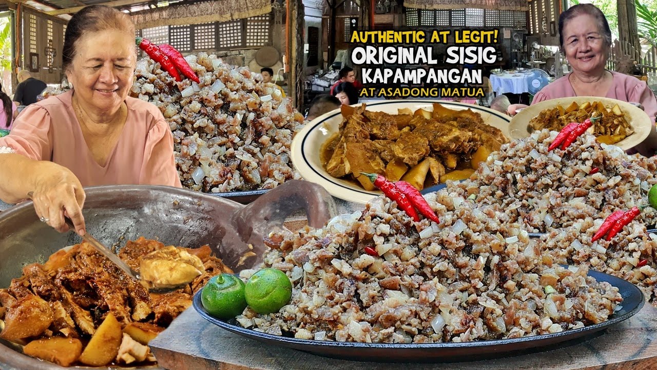 ORIGINAL SISIG PAMPANGA at ASADONG MATUA ni @AtchingLillian 