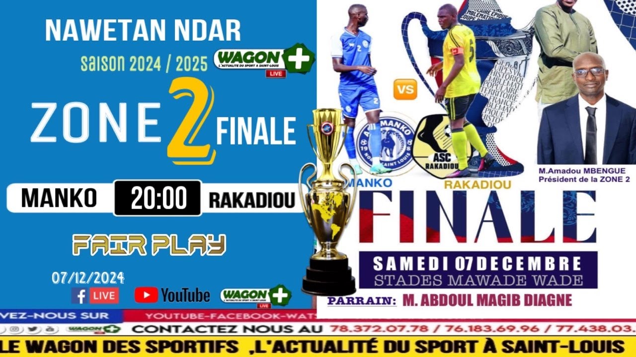 🛑LIVE NAWETAN NDAR💢 FINALE ZONE2️⃣▪️ MANKO🔵🟡RAKADIOU