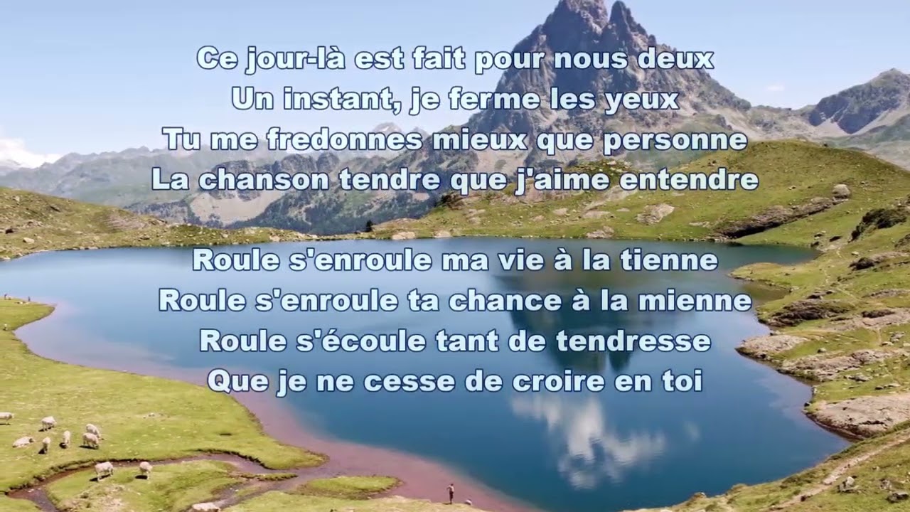 Roule, S'enroule   ( Nana Mouskouri )