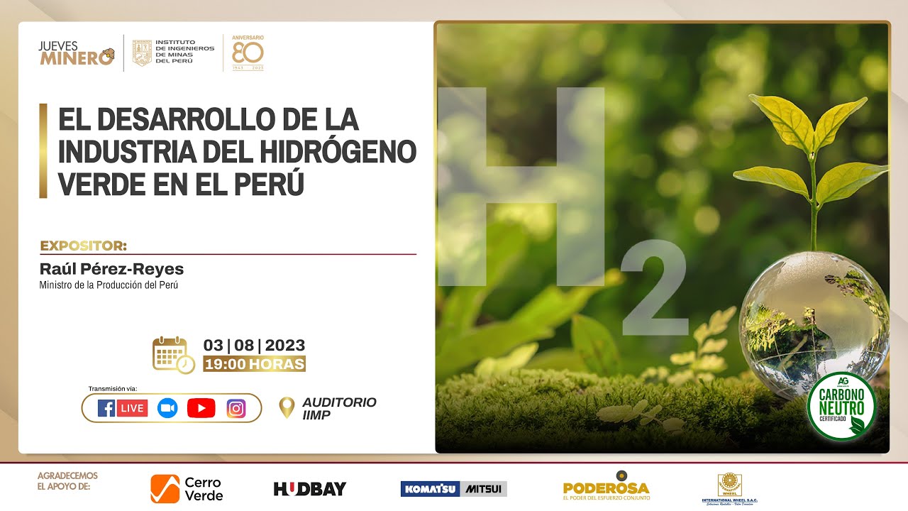 El Desarrollo de la Industria del Hidrogeno Verde en el Perú