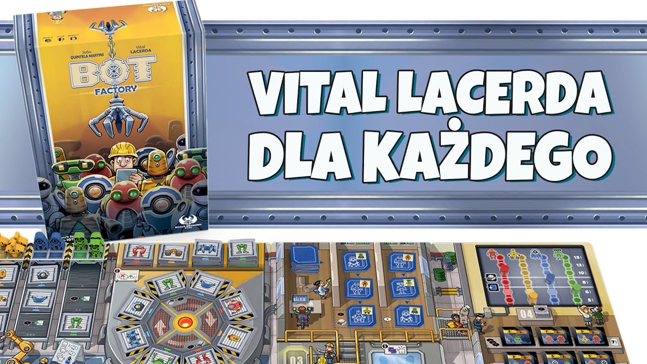 Bot Factory, czyli idealny wstęp do świata Vitala Lacerdy