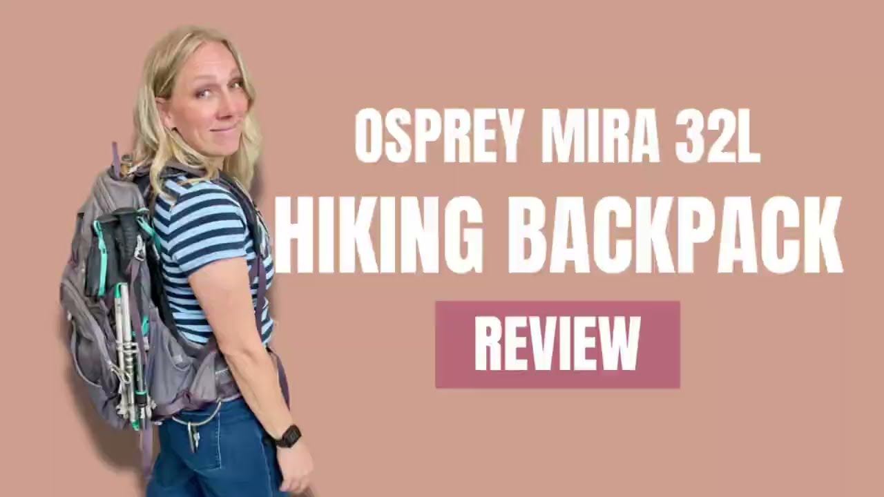 Osprey Mira 32L Women's Hiking Backpack with Hydraulics Reservoir- Trail Tested & Approved!