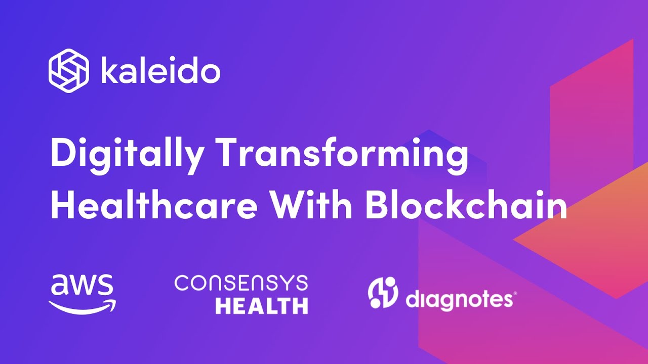 Digitally Transforming Healthcare with Blockchain
