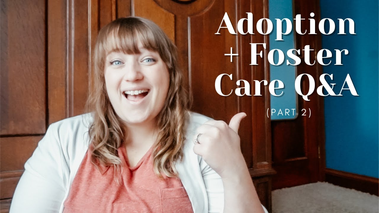 Adoption and Foster Care Questions | TPR Process, Birth Parents, Will We Adopt More Kids???
