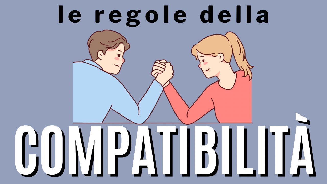 Come capire se una persona è compatibile per te