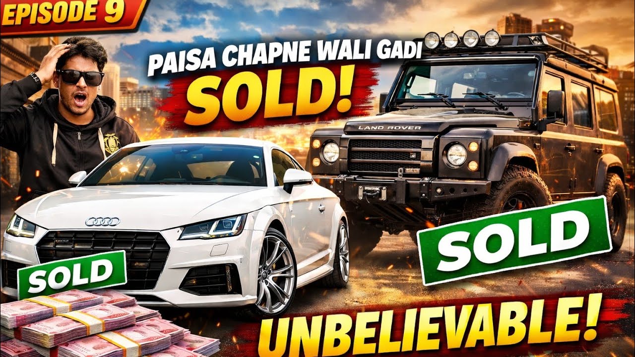 Unbelievable Profit 😱 | Audi + Defender SOLD | EP-9