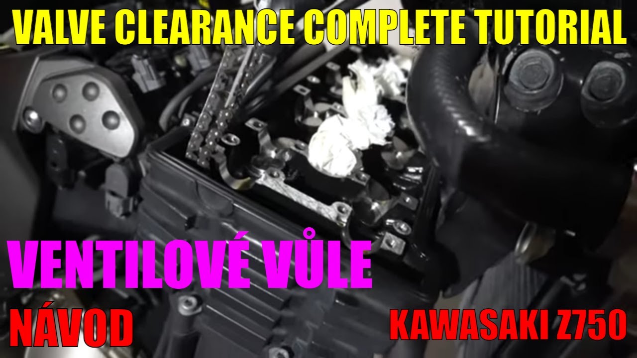 Jak seřídit ventily na motorce [Kawasaki Z750] - How to check and adjust Valve Clearance