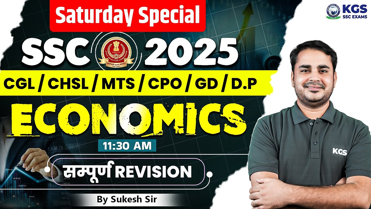 Economics for All SSC Exams 2025 | Economics Complete Revision | Sukesh Sir Economics | KGS Railway