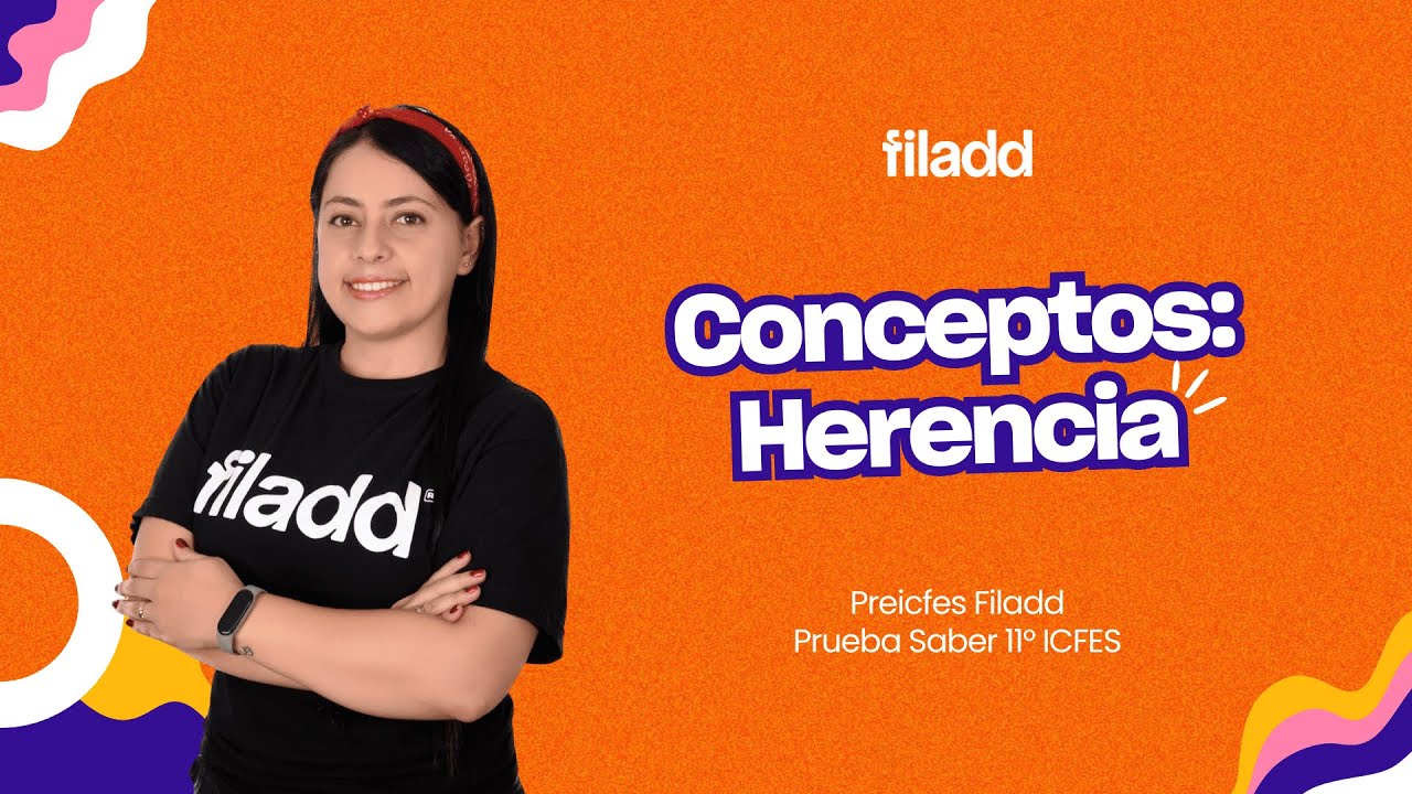 Clase de Biología: Conceptos Básicos de la Herencia | Filadd Colombia
