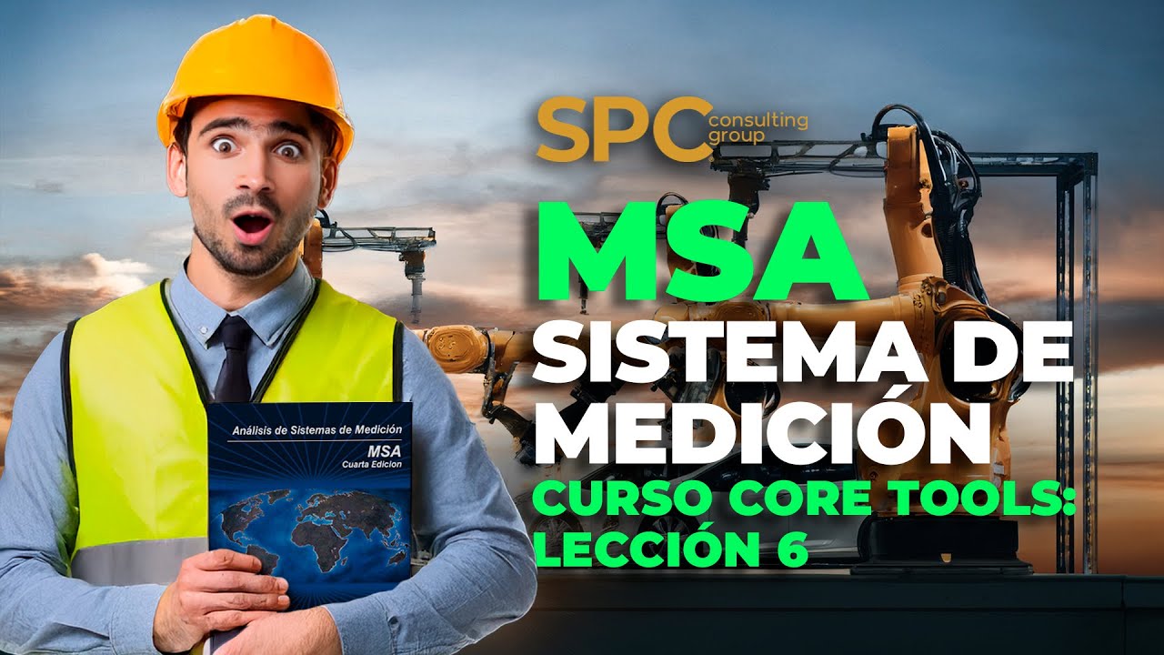 Curso MSA: Measurement System Analysis - Curso Fundamentos de Core Tools Gratis